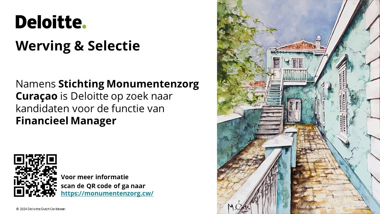 Vacature Financieel Manager Monumentenzorg Deloitte Dutch Caribbean Ocan Caribisch